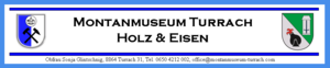 Montanmuseum Turrach